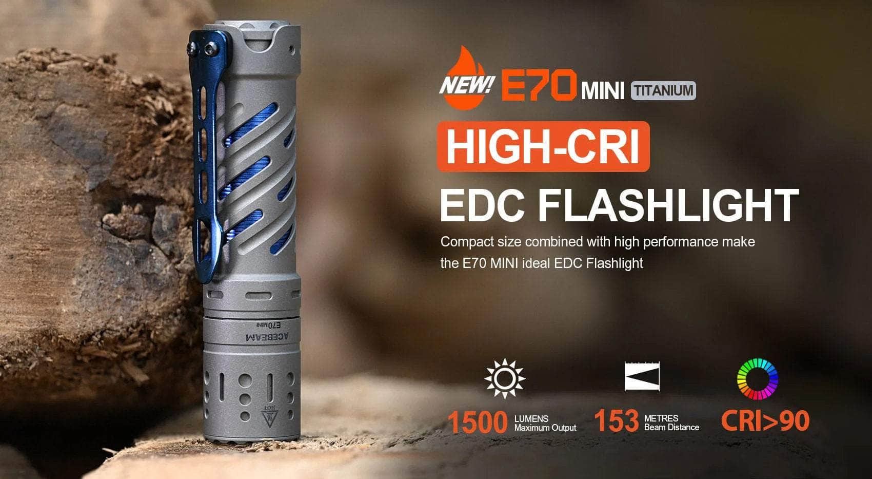 Acebeam E70 MINI TI High-CRI EDC Flashlight — Killzone Flashlights